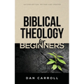 Biblical Theology for Beginners - Paperback