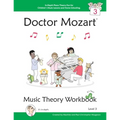 Doctor Mozart Music Theory Workbook Level 3: In-Depth Piano Theory Fun for Children's Music Lessons and HomeSchooling - For Beginners Learning a Music - Paperback