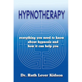 Hypnotherapy: everything you need to know about hypnosis and how it can help you - Paperback