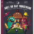 Aqui No Hay Monstruos - Hardcover