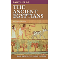 Daily Life of the Ancient Egyptians - Hardcover