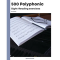 500 Polyphonic Sight-Reading Exercises - Paperback