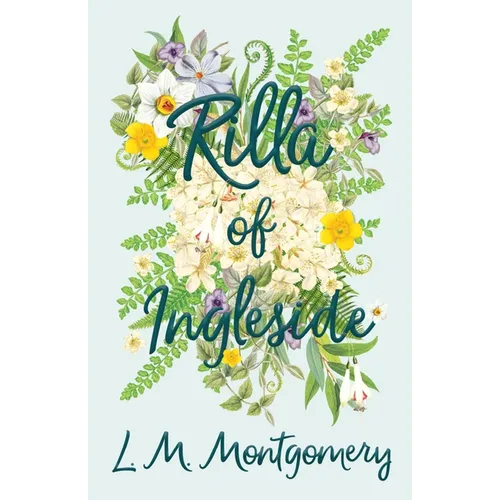Rilla of Ingleside - Hardcover