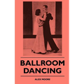 Ballroom Dancing - Paperback