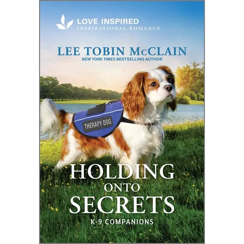 Holding Onto Secrets: An Uplifting Inspirational Romance - Mass Market Paperbound