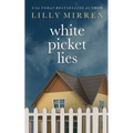 White Picket Lies - Paperback