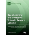 Deep Learning and Computer Vision in Remote Sensing - Hardcover