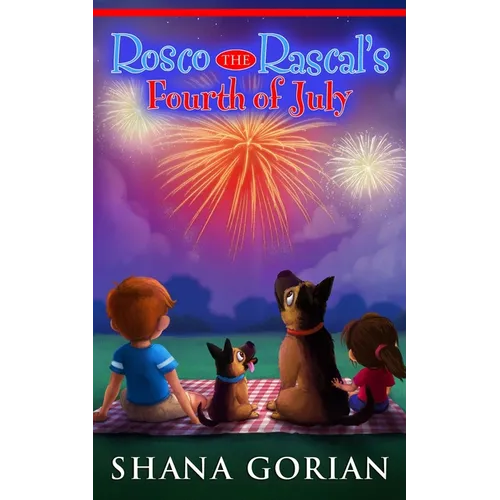 Rosco the Rascal's Fourth of July - Paperback