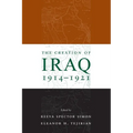 The Creation of Iraq, 1914-1921 - Paperback