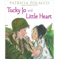 Tucky Jo and Little Heart - Hardcover