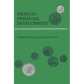 Mexican Financial Development - Paperback