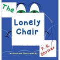 The Lonely Chair: Helps children deal with grief - Hardcover