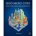 Lego Micro Cities: Build Your Own Mini Metropolis! - Hardcover