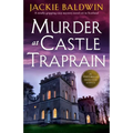 Murder at Castle Traprain: A Totally Gripping Cozy Mystery Novel Set in Scotland - Paperback