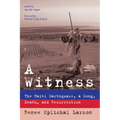 A Witness: The Haiti Earthquake, a Song, Death, and Resurrection - Paperback