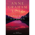 The Expecting to See Jesus: A Wake-Up Call for God's People - Paperback