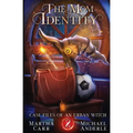 The Mom Identity - Paperback