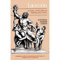 Laocoon: An Essay on the Limits of Painting and Poetry - Paperback