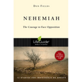 Nehemiah: Courage in the Face of Opposition - Paperback