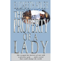 The Property of a Lady - Paperback