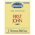Thru the Bible Vol. 56: The Epistles (1 John): 56 - Paperback