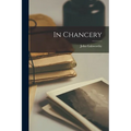 In Chancery - Paperback