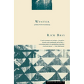 Winter: Notes from Montana - Paperback