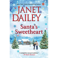 Santa's Sweetheart: A Heartwarming Texas Christmas Love Story - Mass Market Paperbound