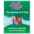 The Elephant In A Tree - Paperback