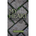 My Heart Sits with Yours - Hardcover