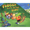 Froggy Plays in the Band - Paperback