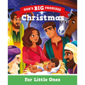 God's Big Promises: Christmas for Little Ones: God's Big Promises - Board Book