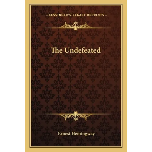 The Undefeated - Paperback