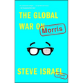 The Global War on Morris - Paperback