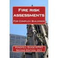 Kingfell Guide KF913 - Second edition: Fire risk assessments for complex buildings - Paperback