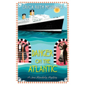 Danger on the Atlantic - Paperback