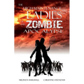 The High-Maintenance Ladies of the Zombie Apocalypse - Paperback