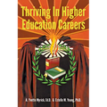 Thriving in Higher Education Careers - Paperback