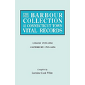 Barbour Collection of Connecticut Town Vital Records. Volume 5: Canaan 1739-1852, Canterbury 1703-1850 - Paperback