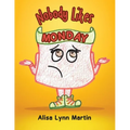 Nobody Likes Monday - Paperback