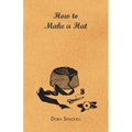 How to Make a Hat - Paperback