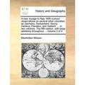 A New Voyage to Italy. with Curious Observations on Several Other Countries: As Germany; Switzerland; Savoy; Geneva; Flanders, and Holland: ... in Two - Paperback