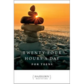 24 Hours a Day for Teens - Paperback