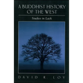 A Buddhist History of the West: Studies in Lack - Paperback
