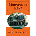 Morning at Jalna - Paperback