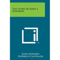 The Story of John J. Audobon - Paperback