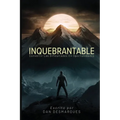 Unbreakable / Inquebrantable: Turning Hardship into Opportunity / Convertir las dificultades en oportunidades - Paperback