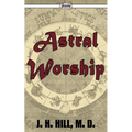 Astral Worship - Paperback