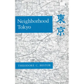 Neighborhood Tokyo - Paperback
