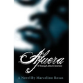 Afuera: A Young Latino's Journey - Paperback